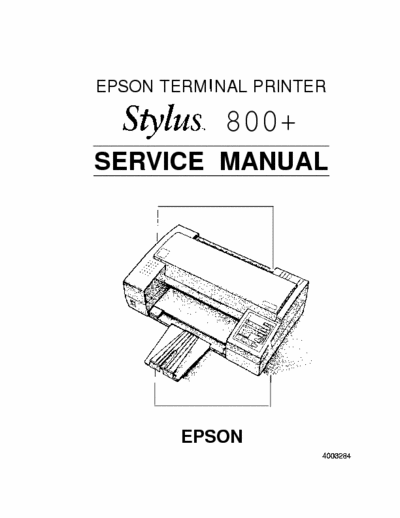 Epson Stylus 800+ Epson Terminal Printer Stylus 800+ Service Manual
